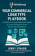 Book #4 – Your Commercial Loan Type Playbook: A Debtor's Comprehensive Guide to Loan Dynamics in an Economic Downturn - Inside Commercial Credit - Foundations, #4