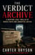 The Verdict Archive: A Gripping Legal Thriller of Buried Truth and Corrupted Justice - The Sealed Room Trilogy, #1