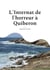 L'Internat de l'horreur à Quiberon