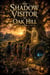 The Shadow Visitor of Oak Hill - Ghost stories for kids, #35