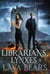 Librarians, Lynxes & Lava Bears - More in Heaven and Earth
