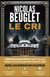 Le Cri - Édition collector 10e anniversaire