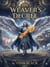 The Weavers Decree - The Weavers Decree Book 1, #1