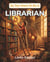 So You Want To Be A Librarian - So You Want To Be A..., #49
