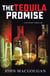 The Tequila Promise - Charlie Beach Mysteries, #1