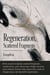 Regeneration, Scattered Fragments