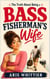 The Truth About Being a Bass Fisherman's Wife