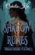 Shadow Runes - Dread Desire, #3