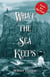 What The Sea Keeps