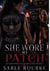 She wore my patch - An Other-Woman MC Second-Chance Romance