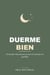 Duerme Bien