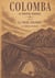 Colomba - le roman et la véritable histoire