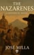 The Nazarenes. A Historical Novel - Modern Renderings