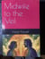 Midwife to the Veil