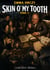 Skin O' My Tooth - Tome 3