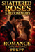 Shattered Roses 5. Bloom Again