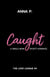 Caught: A Single Mom Sports Romance - The Love League, #4