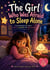 The Girl Who Was Afraid to Sleep Alone