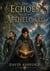 The Echoes of Aethelgard