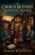 The Church Mothers’ Detective Agency