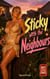 Sticky with the Neighbours - Close Quarters, #18