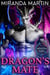 Dragon's Mate - Red Planet Dragons of Tajss, #2
