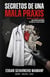 Secretos de Una Mala Praxis