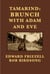 Tamarind:Brunch with Adam and Eve - Tamarind Universe, #1