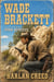 Wade Brackett