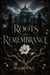 Roots of Remembrance