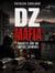 DZ MAFIA enquête sur un empire criminel
