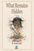 What Remains Hidden - Poems - R.F.Güzel-Poetry Series, #372