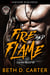 Fire and Flame - Savage Blood MC, #1