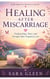HEALING AFTER MISCARRIAGE - Finding Hope, Peace, and Strength After Pregnancy Loss