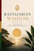 Rastafarian Wisdom