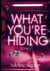 What you're hiding