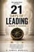 21 Days of Leading Where It Counts: Daily Scripture, Prayer, and a Battle Plan to Master Trust, Hard Conversations, and the Legacy You're Building - The Iron Path™, #2