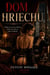 DOM HRIECHU