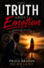 Truth about Emotion