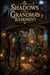 The Shadows in Grandma's Basement - Scary bedtime stories for kids, #29