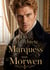 Der gefürchtete Marquess von Morwen