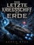 Das letzte Kriegsschiff der Erde