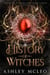History of Witches - Coven of Shadows and Secrets Series, #3