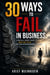 30 Ways To Fail In Business