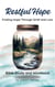Restful Hope: Finding Hope Through Grief and Loss