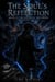 The Soul's Reflection - Book II: The Ashes of the Order - The Soul's Reflection, #2