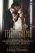 The Bond - The Beautiful Monster Series, #3