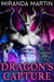 Dragon's Capture - Red Planet Dragons of Tajss, #6