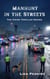 Manhunt in the Streets - The Crime Thriller Series, #13