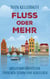 Fluss oder Mehr - Humorvolle Kreuzfahrt-Erfahrungen zwischen Norwegen, Amsterdam und Bordleben